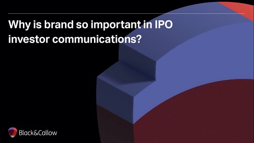 Why is branding so important in IPO investor communications?