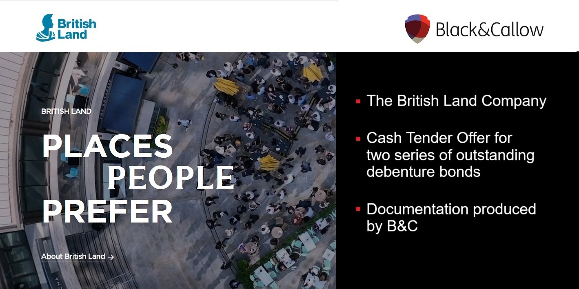 Happy landings: B&C helps British Land's Cash Tender Offer