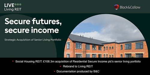 B&C helps SOHO's £108.3m acquisition of ReSi's senior living portfolio and rebrand to Living REIT